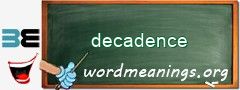 WordMeaning blackboard for decadence